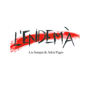 L'Endemà, de Lia Sampai i Adrià Pagès